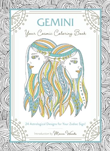 Gemini: Your Cosmic Coloring Book: 24 Astrological