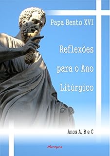 Livro Reflexões para o Ano Litúrgico: Anos A, B e C