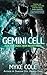Gemini Cell (Shadow Ops: Reawakening)