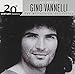 The Best of Gino Vannelli - 20th Century Masters: Millennium Collection