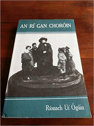 An Ri Gan Choroin Donall O Conaill Sa Bhealoideas Ui Ogain Rionach Amazon Com Books