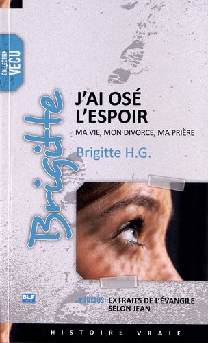 J'ai osé l'espoir