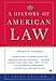 A History of American Law: Third Edition