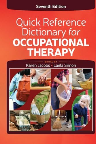 Quick Reference Dictionary for Occupational Therapy: 9781617116469