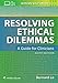 Resolving Ethical Dilemmas