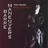 Tony Barre: BARRE MANEUVERS-Music That Fits