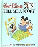 Tell Me a Story (Walt Disney Fun-to-Learn Library, 18)