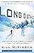 Long Distance: Testing the Limits of Body and Spirit in a Year of Living Strenuously - Book by Bill McKibben