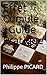 Effet Cumulé - Guide Pratique (French Edition) by Philippe PICARD