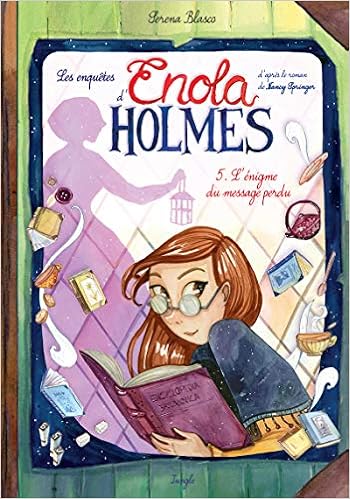 Les Enquetes D Enola Holmes Tome 5 L Egnime Du Message Perdu 5 French Edition Blasco Serena 9782822221672 Amazon Com Books