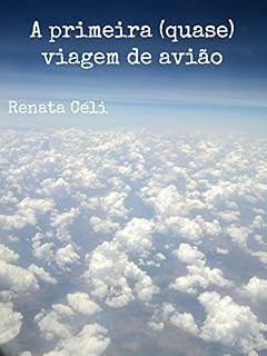 Livro A primeira (quase) viagem de avião