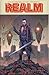The Realm Volume 1 by Seth Peck, Jeremy Haun