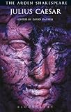 Julius Caesar (Arden Shakespeare)