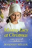 Missing Lucy at Christmas by Hannah Miller