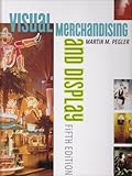 Visual Merchandising & Display (5th Edition), Martin M. Pegler, 1563674459