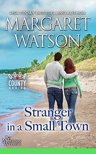 Stranger in a Small Town (Door County Book 3) by [Watson, Margaret]