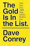 The Gold Is In the List: Find Your First 1,000 High Quality Readers Fast