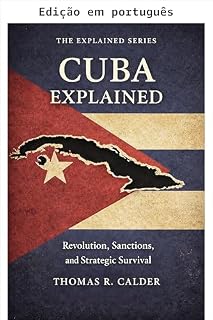 Livro Cuba explicada (Explicado: poder, geografia e restrição)