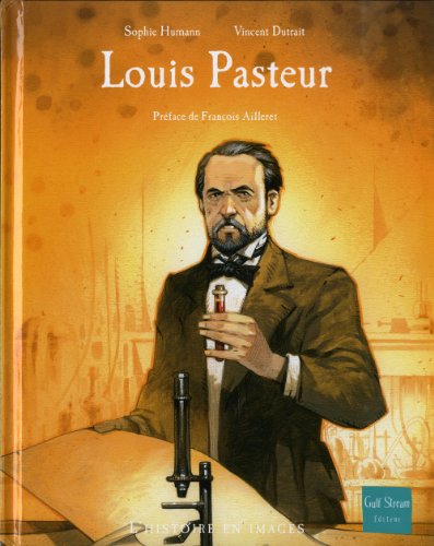 Louis Pasteur (French Edition) by (Album)