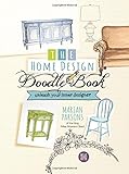 The Home Design Doodle Book by 