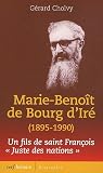 Marie-Benoît de Bourg d'Iré (1895-1990) (Histoire) (French Edition) by