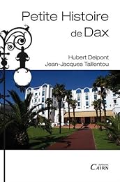 Petite histoire de Dax