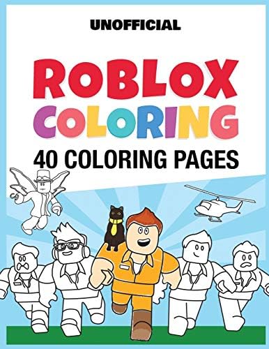 Roblox Coloring 40 Coloring Pages By Publishing Happyfun Amazon Ae