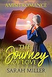 The Journey of Love by Sarah Miller