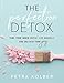 The Perfection Detox: Tame Your Inner Critic, Live Bravely, and Unleash Your Joy