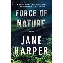 Force of Nature: A Novel