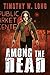 Among the Dead (Among the Living Book 2)