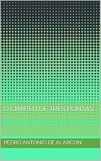 Livro O Chapéu De Três Pontas