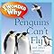 I Wonder Why Penguins Can't Fly: And Other Questions About Polar Lands