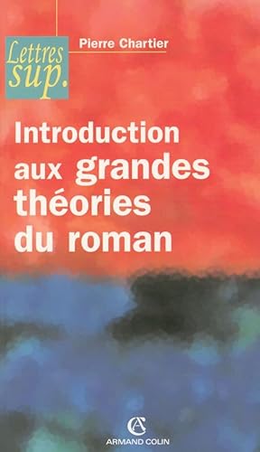 Download Introduction aux grandes théories du roman PDF