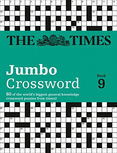 The Times Jumbo Crossword: Book 9 (The Times Crosswords)
