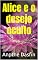 Livro Alice e o desejo oculto