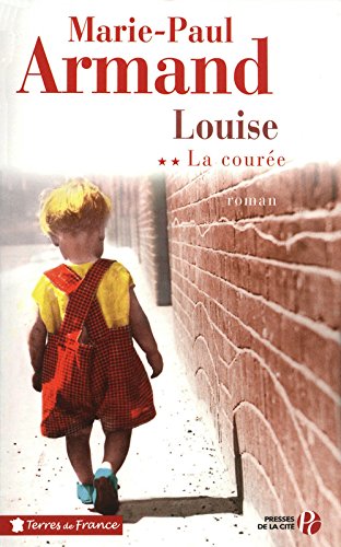 La courée: [2]: Louise