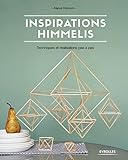 Image de Inspirations Himmelis: Techniques et réalisations pas à pas