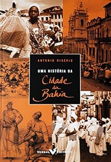 Livro Uma história da cidade da Bahia