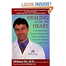 Healing from the Heart: How Unconventional Wisdom Unleashes the Power of Modern Medicine