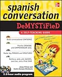 Spanish Conversation Demystified with Two Audio CDs