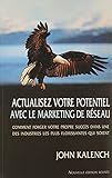 ACTUALISEZ...POTENTIEL..MARKETING RESEAU by 