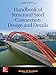 Handbook of Structural Steel Connection Design and Details, Third Edition