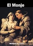 El Monje (Biblioteca Gótica nº 1) (Spanish Edition)