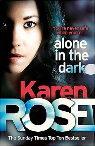 Alone In The Dark The Cincinnati Series Book 2 Amazon Co Uk Karen Rose 9780755390007 Books