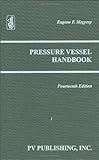 Pressure Vessel Handbook, 14th Edition