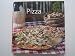 Pizza: 50 Traditional and Alternative Recipes for the Oven and Grill by 