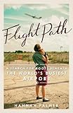 Flight Path: A Search for Roots beneath the World's Busiest Airport by