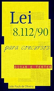 Livro Lei 8.112/90 para Concursos: Dicas e testes (Direito Transparente Livro 11)
