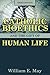Catholic Bioethics and the Gift of Human Life, Third Edition